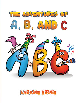 cover image of The Adventures of A, B, and C